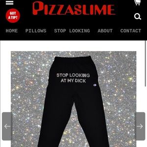 “stop looking at my dick” sweatpants